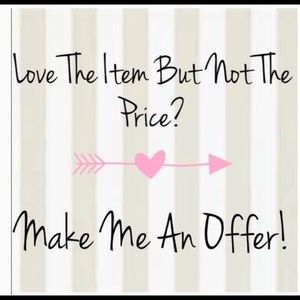 Make me a reasonable offer